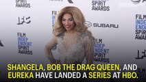 Shangela, Bob the Drag Queen, Eureka Land New HBO Series 'We're Here'