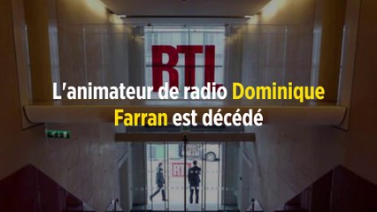 L'animateur de radio Dominique Farran est décédé