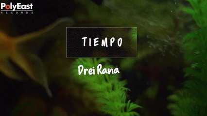 Drei Raña - Tiempo - (Lyric)