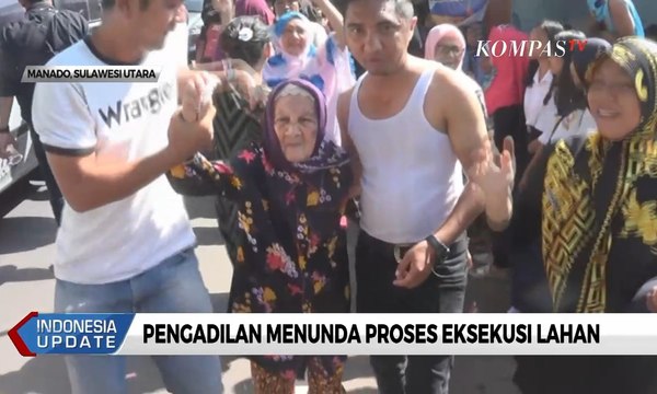 Eksekusi Lahan Sengketa di Manado Ditunda, Nenek ini Gembira.