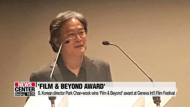 S. Korean director Park Chan-wook wins ‘Film & Beyond’ award at Geneva Int'l Film Festival