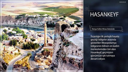 Medeniyetlerin ilk ortaya çıktığı Mezopotamya’da yer alan Hasankeyf...