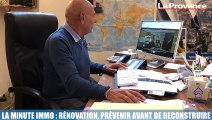 La Minute Immo : rénovation, prévenir avant de reconstruire