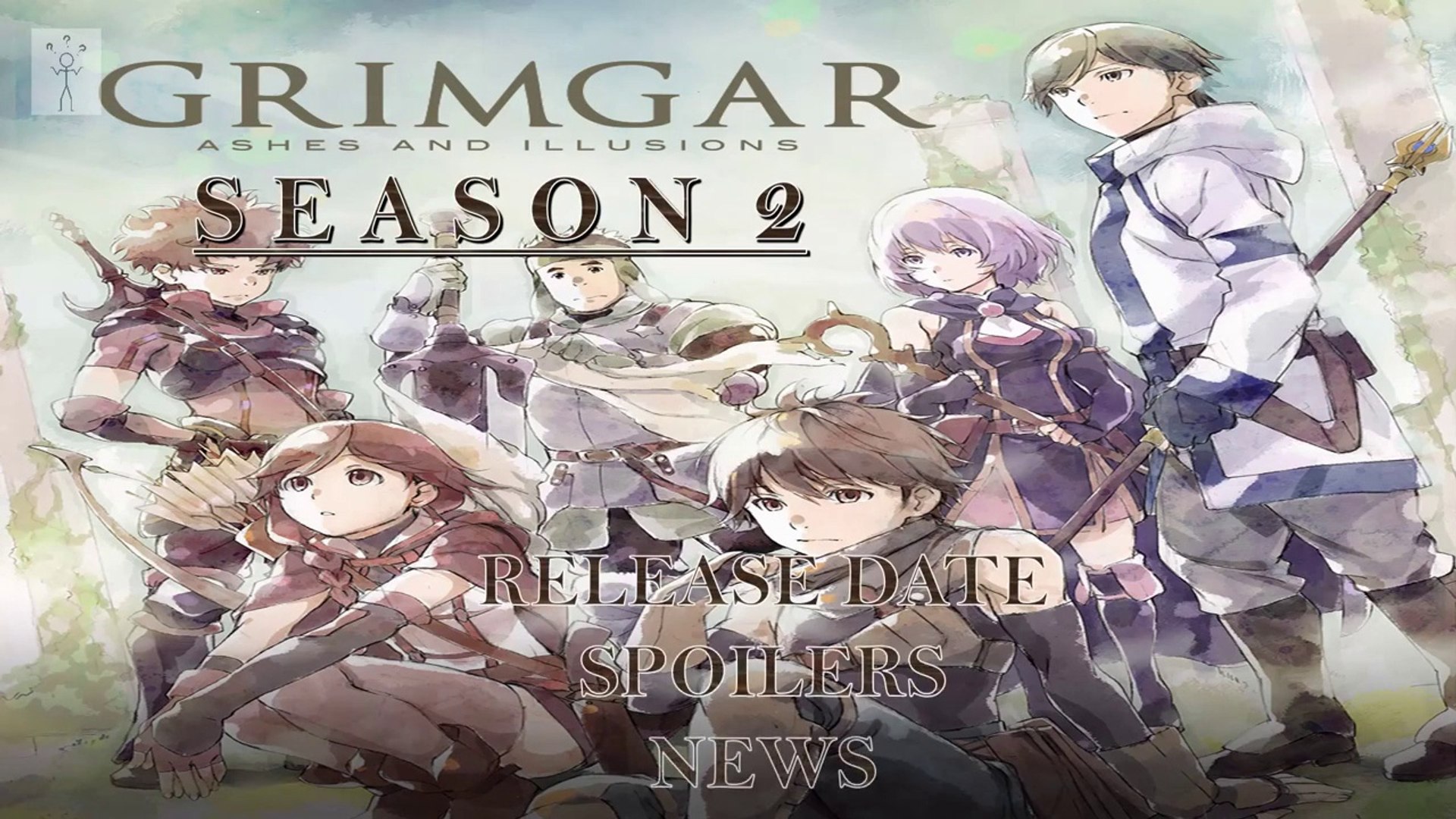 Grimgar Of Fantasy And Ash Hai To Gensou No Grimgar Season 2 Release Date.....