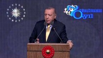 Cumhurbaşkanı Erdoğan: 