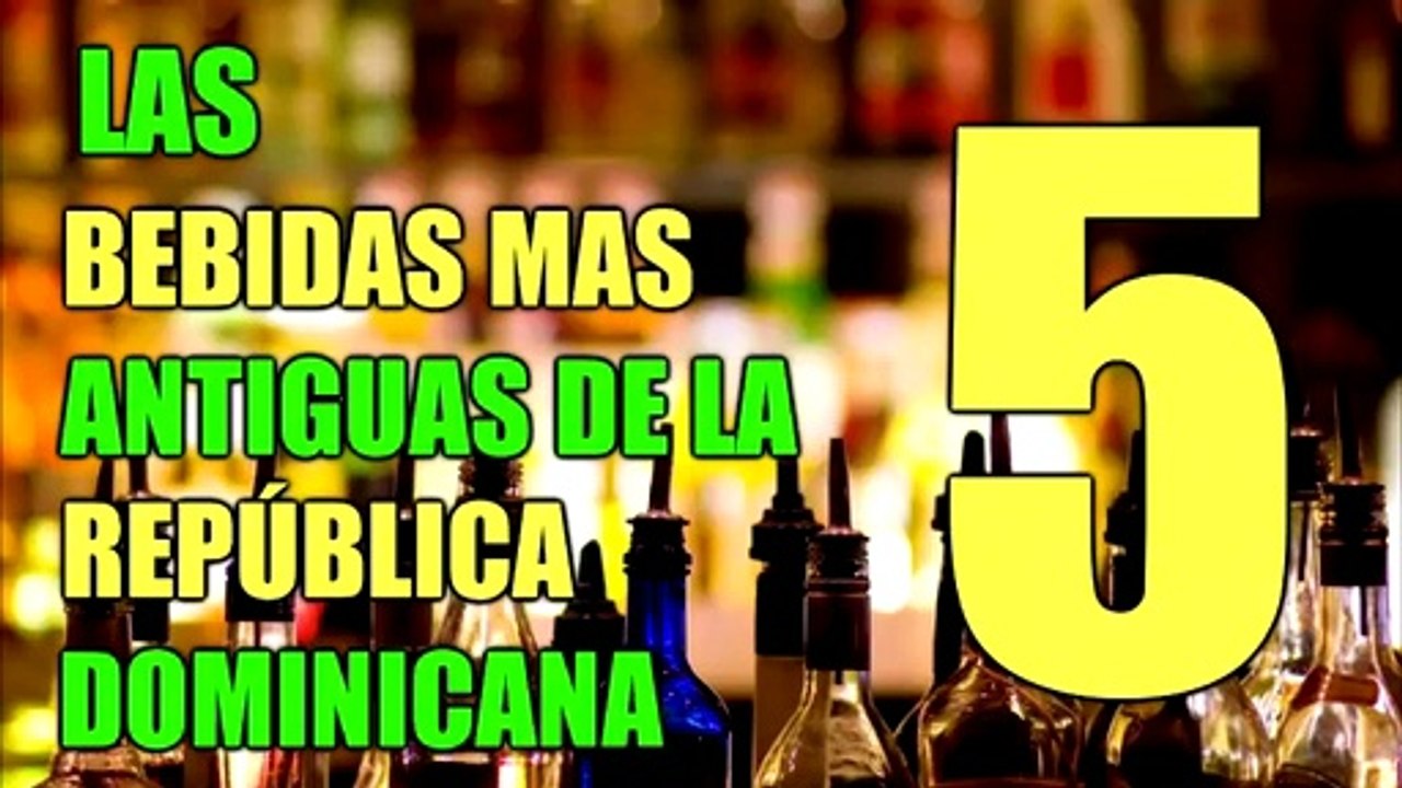 Las 5 Bebidas mas Antiguas de la República Dominicana