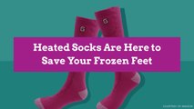 Heated Socks Are Here to Save Your Frozen Feet