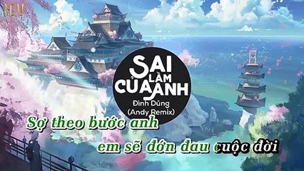 Sai Lầm Của Anh ( Andy Remix ) - Thúy Loan cover