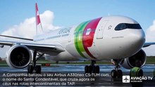 TAP batizou Airbus A330 de NUNO ÁLVARES PEREIRA
