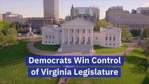 Democrats Have Virginia House And Senate