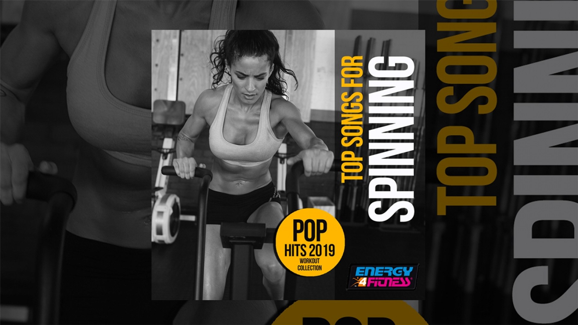 E4F - Top Songs For Spinning Pop Hits 2019 Workout Collection - Fitness & Music 2019