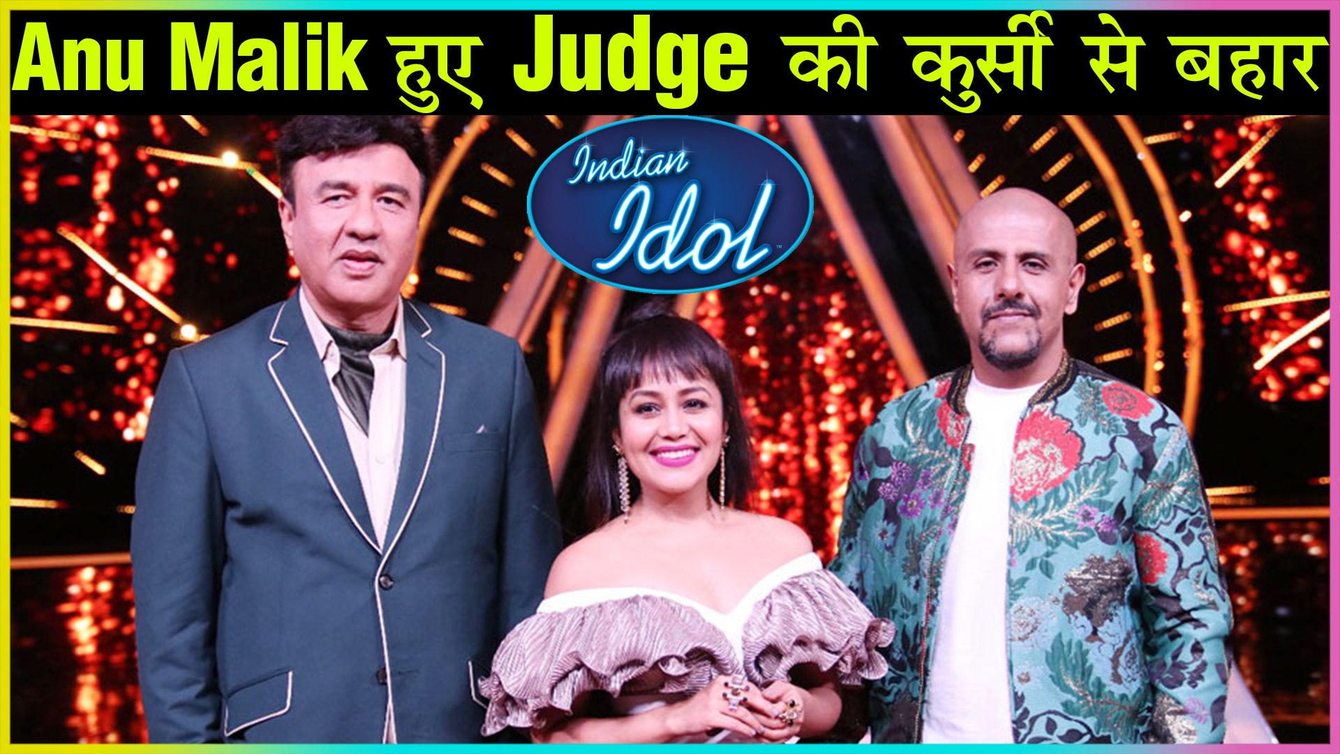 SHOCKING | Anu Malik THROWN OUT From Indian Idol 11 As Judge - video  Dailymotion