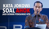 Rumor Ahok Jadi Dewan Pengawas KPK, Apa Kata Jokowi?