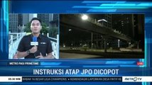 Anies Baswedan Instruksikan Atap JPO Sudirman Dicopot