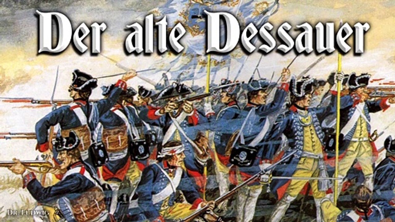 Der alte dessauer - german march