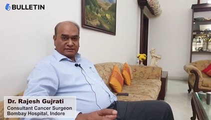 80% कैन्सर के केस का इलाज हो सकता है- डॉ राजेश गुजराती, बॉम्बे हॉस्पिटल