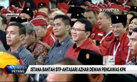 Istana Bantah Ahok dan Antasari Jadi Dewan Pengawas KPK