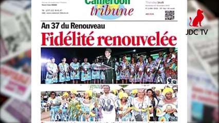 REVUE DE PRESSE CAMEROUNAISE DU 07 NOVEMBRE 2019