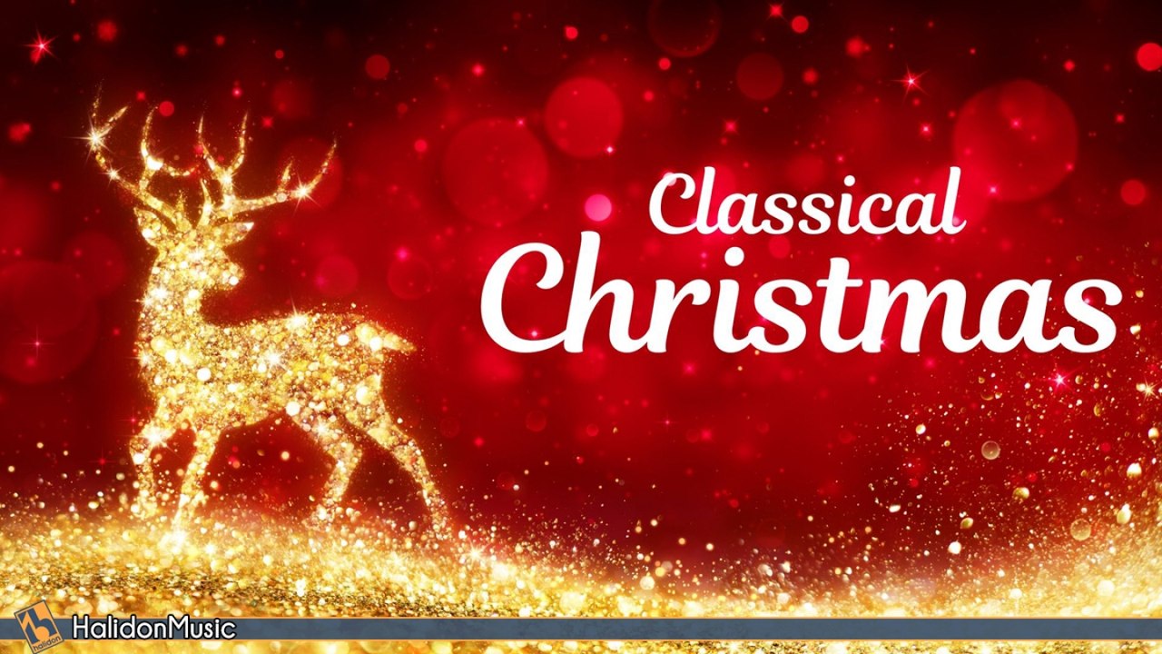 Best Christmas Music - Classical Christmas - Video Dailymotion