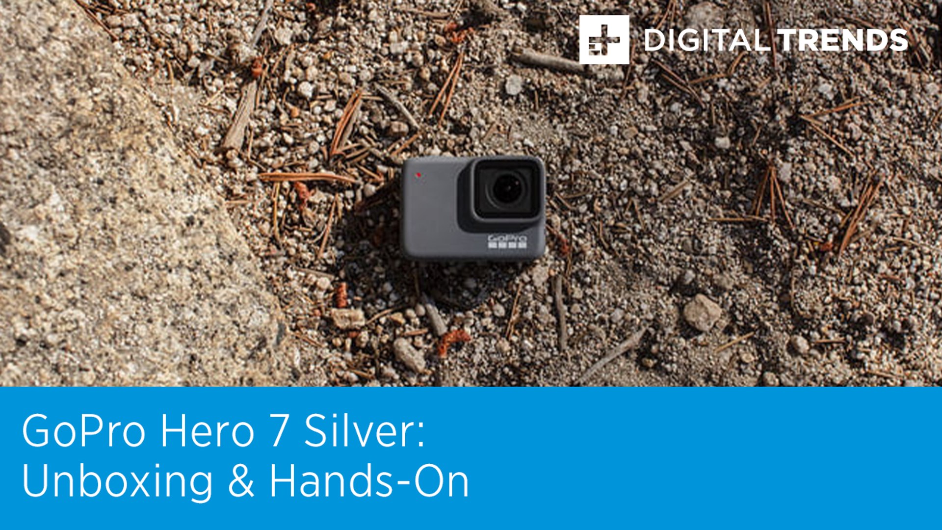 GoPro Hero 7 Silver Unboxing and Hands-On - video Dailymotion