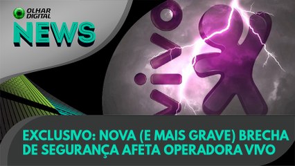 Ao vivo | Exclusivo: nova (e mais grave) brecha de segurança afeta Vivo | 07/11/2019 #OlharDigital (116)