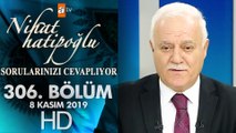 Nihat Hatipoğlu Sorularınızı Cevaplıyor - 8 Kasım 2019