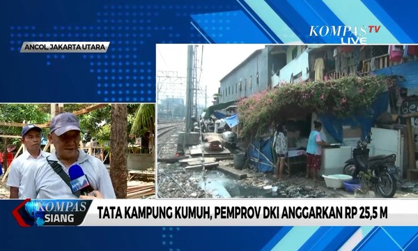 Tata Kampung Kumuh, Pemprov DKI Jakarta Anggarkan Rp 25,5 M