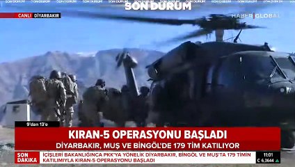 Kıran 5 operasyonu başladı: 2 bin 625 kişilik kuvvet harekete geçti