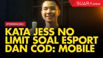 Kata Jess No Limit Soal Esport dan Call of Duty: Mobile