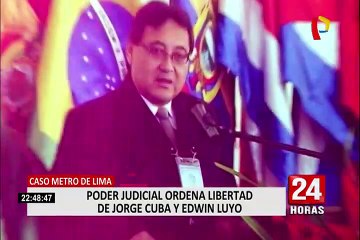 Скачать видео: Metro de Lima: ¿qué tendría que pasar para que Jorge Cuba y Edwin Luyo vuelvan a prisión?