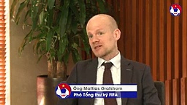 FIFA đánh giá cao sự đầu tư cho bóng đá của Việt Nam và Đông Nam Á | VFF Channel