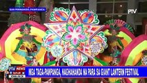 Mga taga-Pampanga, naghahanda na para sa Giant Lantern Festival