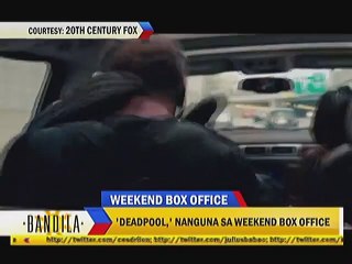Deadpool,' nanguna sa Weekend Box Office
