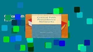 Critical Path Precedence Networks  Review