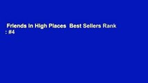 Friends in High Places  Best Sellers Rank : #4