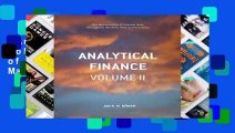 Analytical Finance: Volume II: The Mathematics of Interest Rate Derivatives, Markets, Risk and