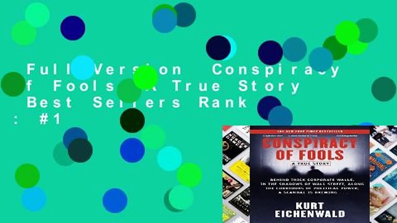 Full Version  Conspiracy of Fools: A True Story  Best Sellers Rank : #1