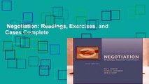 Negotiation: Readings, Exercises, and Cases Complete