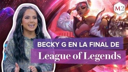 League of Legends: Becky G, lista para final del Campeonato Mundial