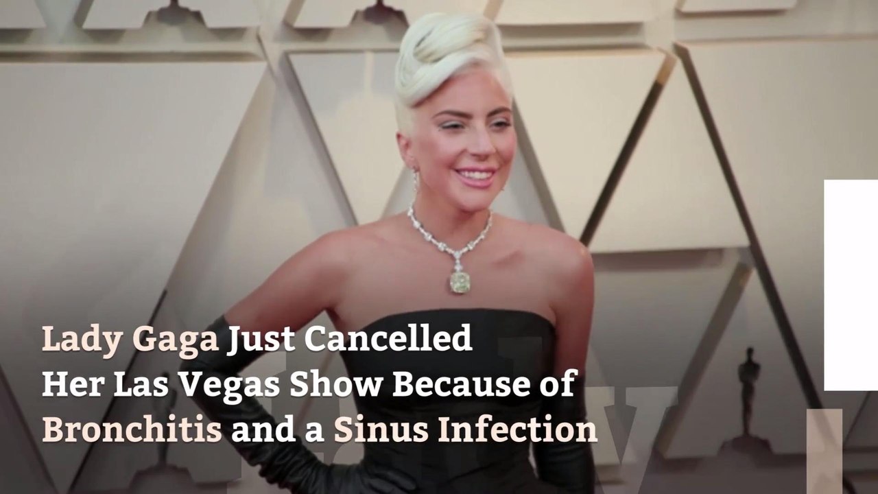 Lady Gaga Just Cancelled Her Las Vegas Show Because of Bronchitis and a Sinus Infection
