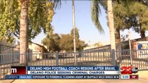 Delano High School football coach resigns following fight
