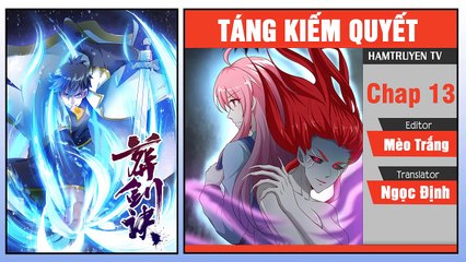 Táng Kiếm Quyết Chap 13