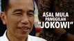 Terkuak! Asal Mula Joko Widodo Dipanggil Jokowi