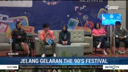 Sejumlah Musisi Lokal dan Internasional akan Ramaikan The 90's Festival