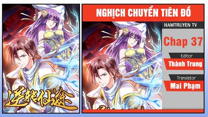 Nghịch Chuyển Tiên Đồ Chap 37