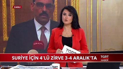 Suriye 4’lü Zirvesi 3-4 Aralık’ta Londra’da Yapılacak