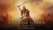 The Warrior Queen of Jhansi Trailer 11/15/2019