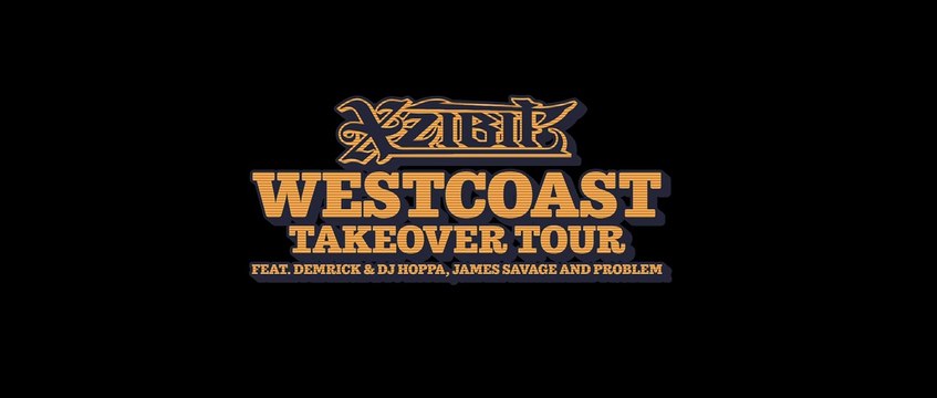 Open Bar Entertainment Presents Xzibit, Problem, Ras Kass, James Savage, Demrick & DJ Hoppa West Coast Takeover European Tour, November 2019