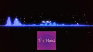the heist musica electronica
