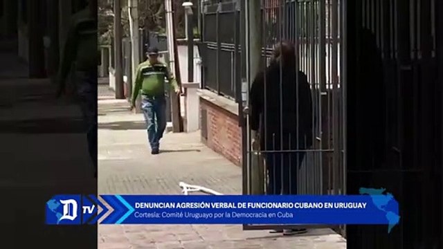 Denuncian que diplomático cubano agrede a opositores en Montevideo